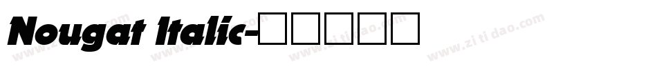 Nougat Italic字体转换